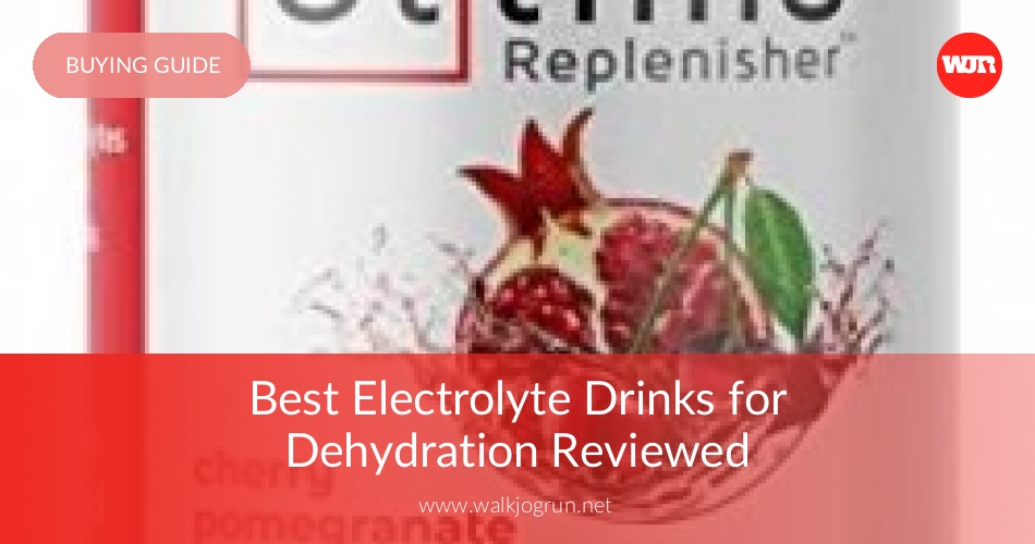 10 Best Electrolyte Drinks Reviewed in 2020 WalkJogRun