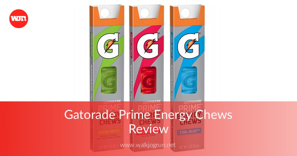 Gatorade Prime Energy Chews Product Review WalkJogRun