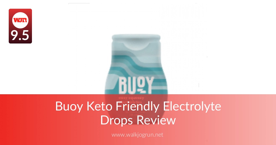 Buoy Electrolyte Drops (Energy Drink) Review WalkJogRun