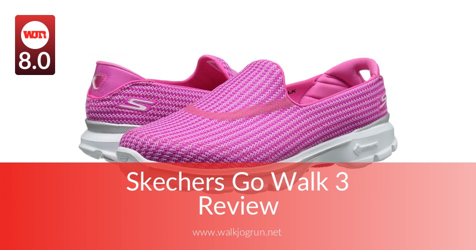 skechers go walk 3 reviews